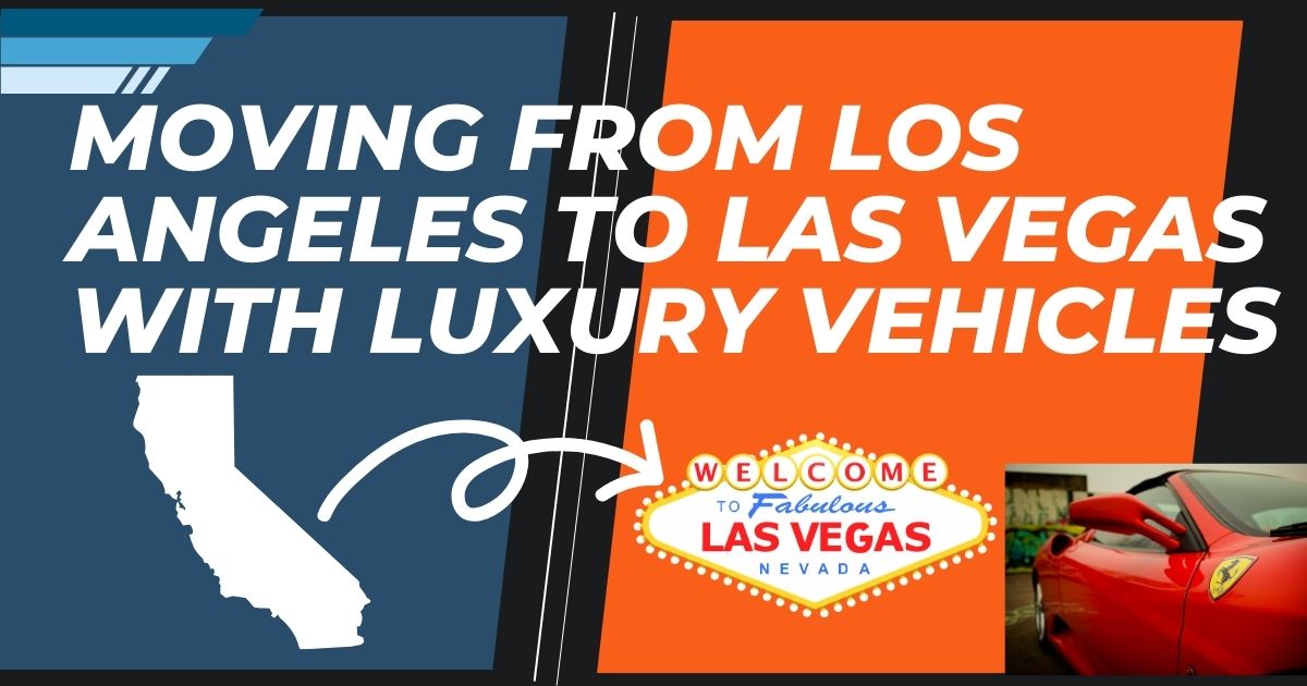 moving from los angeles to las vegas